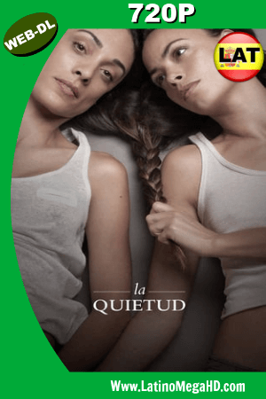 La Quietud (2018) Latino HD WEB-DL 720P ()